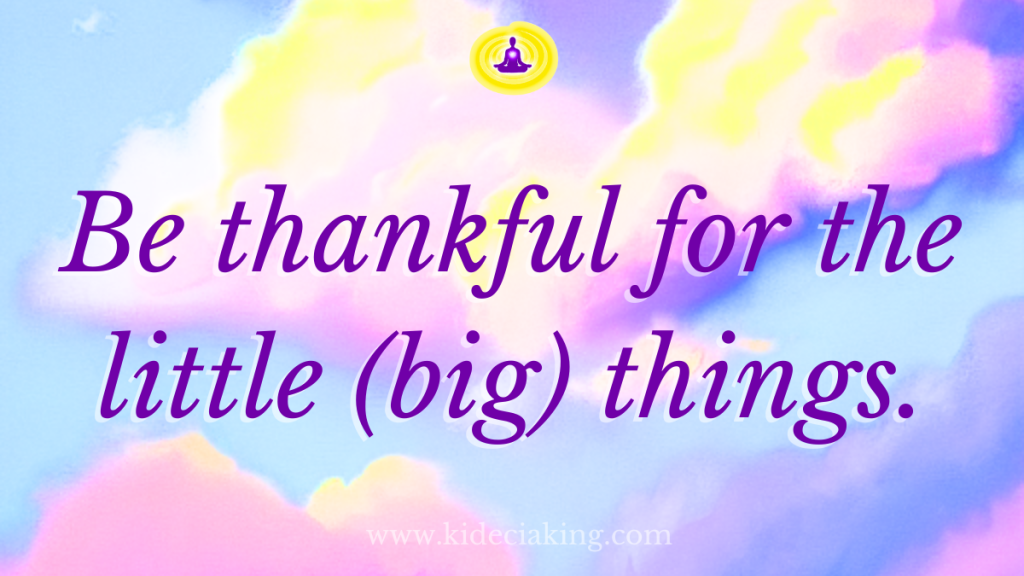 The Things You Forget To Be Grateful For